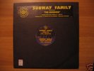 SUBWAY FAMILY - The Hundred NO GIGI D'AGOSTINO LELLO B
