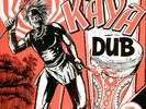 MAYA DREAD - KAYA DUB   Heavy Dub Lp on Kaya