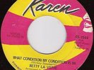 BETTY LAVETTE What Condition ... FUNK/SOUL 45 Karen
