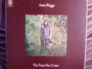Anne Briggs  The Time Has Come,  rare LP