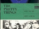 PRETTY THINGS *Cry To Me.* 1966 SWEDEN Unique PS 45
