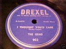 rare doo wop Chicago 78 Drexel # 903 THE GEMS