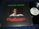 TRAVIS BIGGS - Challenge LP PRIVATE DUSTY FINGERS BREAK
