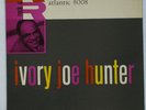 IVORY JOE HUNTER ROCK & ROLL ATLANTIC 8008, VG+