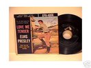 ELVIS PRESLEY-SIGNED- E.P.-LOVE ME TENDER-1957 ROCK