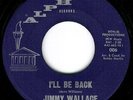 RARE NORTHERN SOUL - JIMMY WALLACE I´LL BE BACK ALPHA