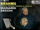 MAINARDI/ZECCHI-BRAHMS SONATAS CELLO/PIANO.Italy.1961