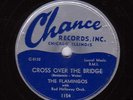 Flamingos 78 on CHANCE- RARE Doo Wop: 5th of 6th on lbl