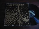SUN RA Jazz by Sun Ra Vol. 1 TRANSITION LP