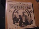 THEE WATZLOVES - Polka Jamboree De Luxe  (Album)