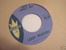 Larry Meadows 1962 Teen 45 (Regency) Ventures Produced