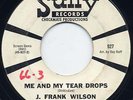Teen 45 - J. Frank Wilson - Me And My Tear Drops