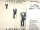 LEO FERRE'- LA MUSICA MI PRENDE COME L'AMORE.En Italien