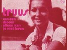 TRUUS 45 rare singel Duifje / Van een droom allen kan j
