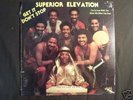 SUPERIOR ELEVATION Get It Don't Stop BLACK SATIN LP SS