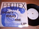 PROTEX - DON'T RING ME UP 7
