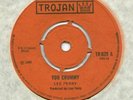 Trojan 629 Lee Perry You Crummy / Danny and Lee