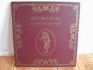 JETHRO TULL LIVING IN THE PAST 1972 UK PROG ORIGINAL