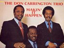 rare jazz funk DON CARRINGTON TRIO : Makin' It Happen