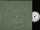 MARCELLE MEYER piano works RAVEL discophiles DF 100-101