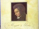 MOZART A PARIS / OUBRADOUS / PATHE 191/197 BOX  7LP