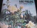 LEE FIELDS - LET'S TALK IT OVER orig RARE Soul Funk Lp