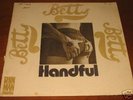 BETTY handful LP  OR USA Â´71 HEAVY PSYCH