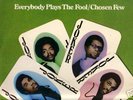 LP, CHOSEN FEW, EVERYBODY PLAYS THE FOOL, TROJAN
