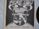 rare early punk rock 45 pere ubu final solution 1976