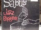 Sabu Martinez - Jazz espagnole  - Original pressing -