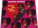 FREDDIE HUGHES * SEND MY BABY BACK * 1968 LP * SEALED