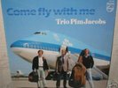 TRIO PIM JACOBS - Come Fly With Me  DUTCH PIANO JAZZ 