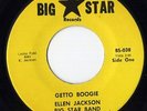 Listen  funk 45 ELLEN JACKSON : Getto Boogie / BIG STAR