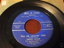 Turner Moore: I'll Be Leavin' You (Mel-O-Tone) Texas