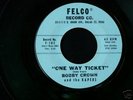 Bobby Crown & The Kapers on Felco # F-102  1959