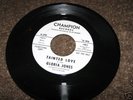 Gloria Jones Tainted Love Promo 45 on Champion Label
