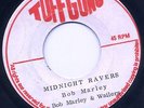 MIDNIGHT RAVERS-BOB MARLEY-TUFF GONG-EARLY REGGAE 45 7