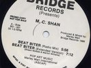 M.C. MC SHAN-BEAT BITER/THE BRIDGE-1986 ELECTRO RAP 12