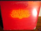 FATHER'S CHILDREN - MERCURY RECORDS - SEALED
