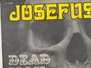 JOSEFUS*DEAD MAN on HOOKAH  ORIGINAL PRESSING