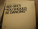 BEE GEES - YOU SHOULD BE DANCING ORIG 1 SIDED PROMO 12