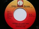 NORTHERN SOUL - BARBARA LYNN - TRYING TO LOVE TWO Orig