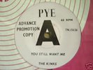 MINT UK 45 DEMO  - THE KINKS - YOU STILL WANT ME