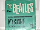 THE BEATLES  My Bonnie b/w The Saints  7-In. 45 rpm