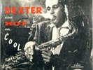 DEXTER GORDON   Blows Hot and Cool   RED WAX
