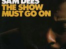 Sam Dees - 'Show Must Go On', 1975 US Atlantic LP.