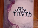 MORLY GREY: The Only Truth ORIG US/69 PSYCH/PROG NM