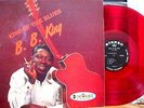 B.B. KING King Of The Blues ORIGINAL 50's RED VINYL LP