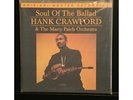 MFSL LP-224 Hank Crawford - Soul in the Ballad - OVP