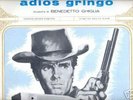 BENEDETTO GHIGLIA - ADIOS GRINGO. LP. Italy. 1966.